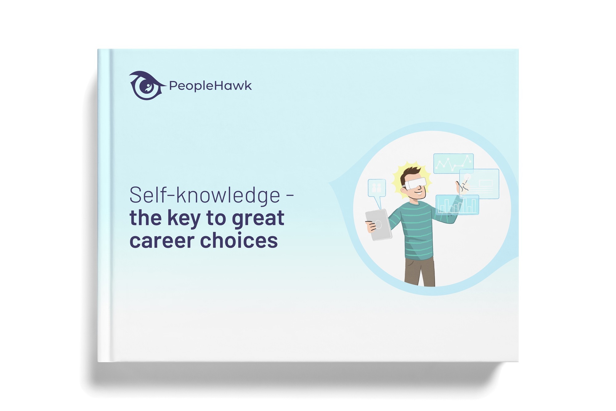 self-knowledge-the-key-to-great-career-choices-peoplehawk